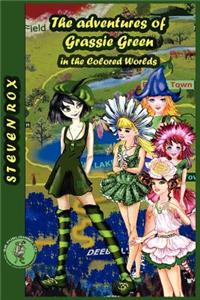 Adventure of Grassie Green in the Colored Worlds