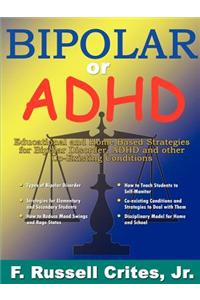 Bipolar or ADHD