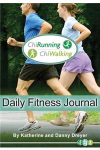 ChiRunning/ChiWalking Daily Fitness Journal