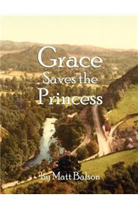 Grace Saves the Princess