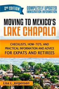 Moving to Mexico's Lake Chapala 2nd Edition