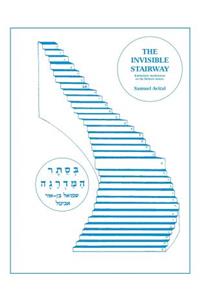 The Invisible Stairway