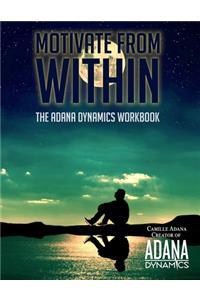 Motivate from Within