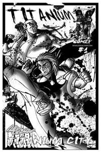 Titanium issue #1