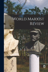 World Marxist Review