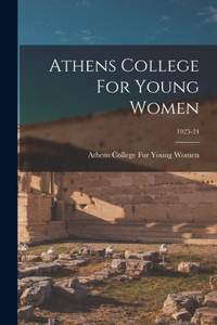Athens College For Young Women; 1923-24