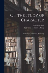 On the Study of Character