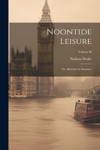 Noontide Leisure