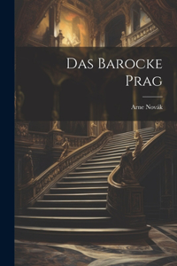 Barocke Prag