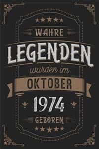 Wahre Legenden wurden im Oktober 1974 geboren