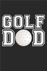 Dad Golf Notebook - Golf Dad - Golf Training Journal - Gift for Golf Player - Golf Diary