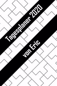 Tagesplaner 2020 von Eric