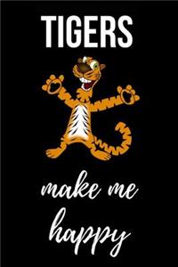 Tigers Make Me Happy