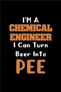 I'm A Chemical Engineer I Can Turn Beer Into Pee