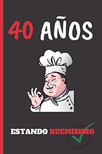 40 Años Estando Buenísimo