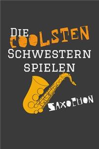 Die coolsten Schwestern spielen Saxophon