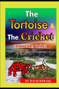 The Tortoise and the Cricket