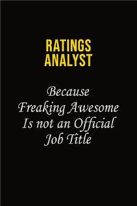 Ratings analyst Because Freaking Awesome Is Not An Official Job Title