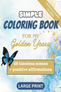 Coloring Book for Seniors with Dementia