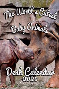 The World's Cutest Baby Animals Desk Calendar 2020