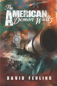The American Demon Waltz
