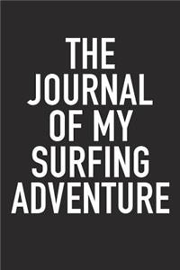 The Journal of My Surfing Adventure