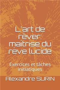 L'Art de Rêver