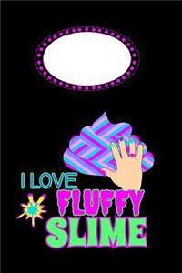 I Love Fluffy Slime