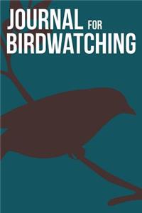 Journal For Birdwatching