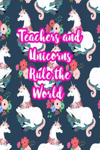 Teachers and Unicorns Rule the World