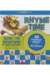 Now I'm Reading! Level 2: Rhyme Time