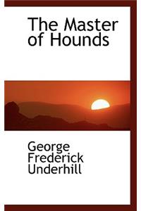 The Master of Hounds