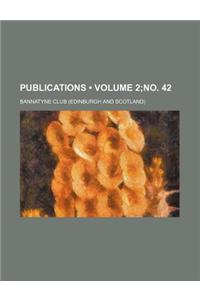 Publications (Volume 2;no. 42)