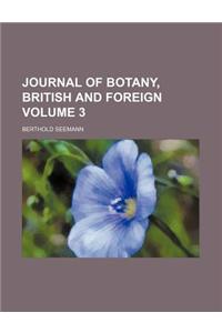 Journal of Botany, British and Foreign Volume 3