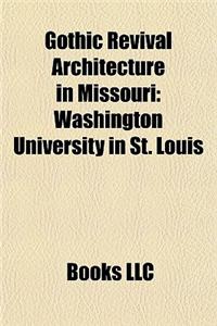 Gothic Revival Architecture in Missouri