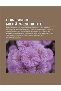 Chinesische Militargeschichte: Koreakrieg, Volksbefreiungsarmee, Tian'anmen-Massaker, 36 Strategeme, Chinesisch-Sowjetisches Zerwurfnis