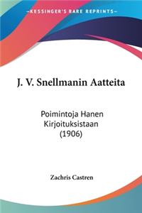 J. V. Snellmanin Aatteita