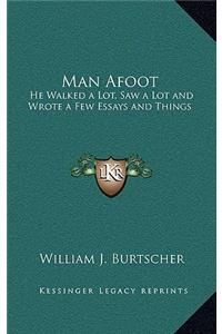 Man Afoot