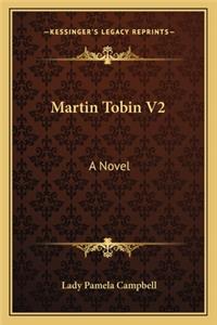 Martin Tobin V2