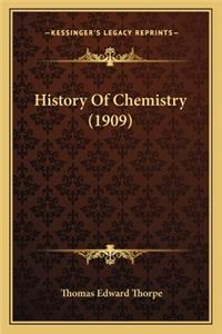 History Of Chemistry (1909)