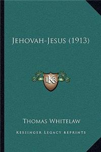 Jehovah-Jesus (1913)