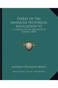 Papers Of The American Historical Association V2