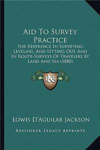 Aid To Survey Practice