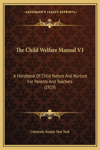 The Child Welfare Manual V1