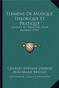 Elemens De Musique Theorique Et Pratique