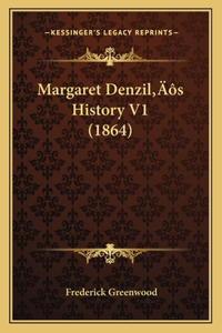 Margaret Denzil's History V1 (1864)