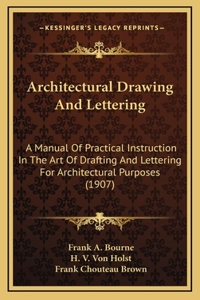 Architectural Drawing And Lettering