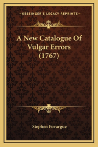 A New Catalogue Of Vulgar Errors (1767)