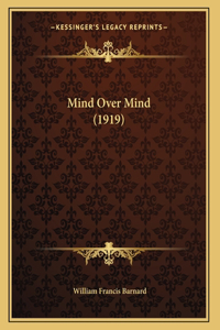 Mind Over Mind (1919)