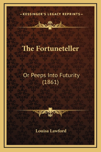 The Fortuneteller
